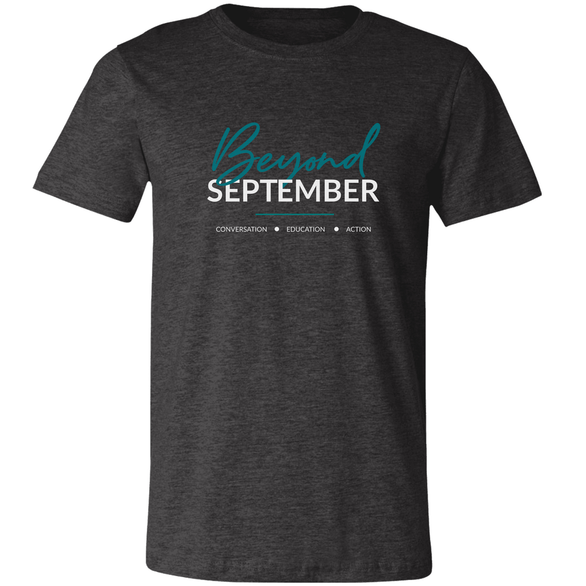 Beyond September Conversation Education Action T-Shirt